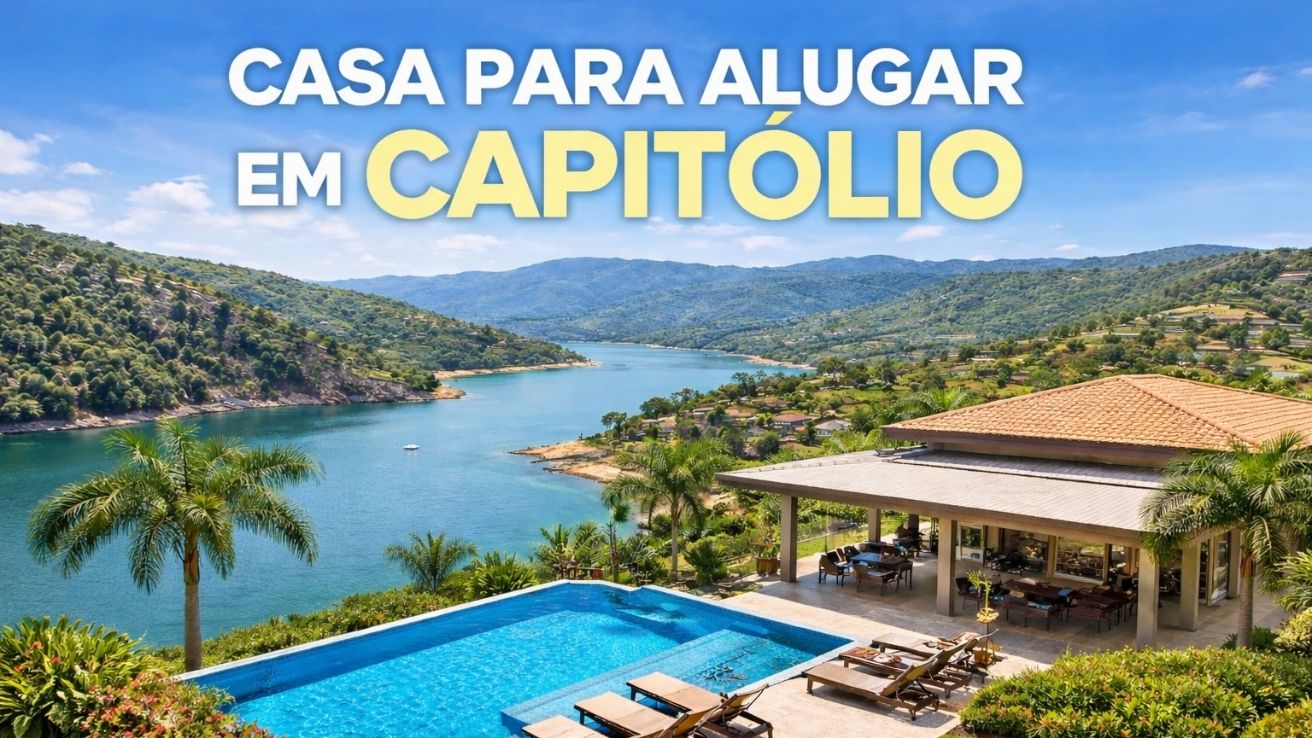 Casa para Alugar em Escarpas do Lago em Capitólio: Guia Completo de Temporada, Mensal e Imóveis à Venda